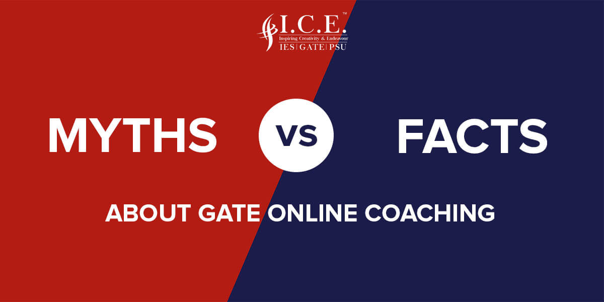 Some Myths and Many Facts about GATE Online Coaching